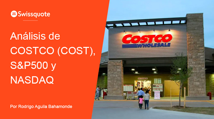 COSTCO (COST), S&P500 y Nasdaq - Swissquote